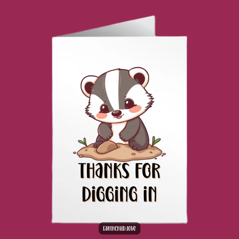 Free Printable Kawaii Badger Thank You Card: Digging Thanks! Downloadable Appreciation